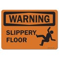 Signmission OSHA Warning Sign, Slippery Floor, 10in X 7in Aluminum, 10" W, 7" H, Landscape, Slippery Floor OS-WS-A-710-L-19711